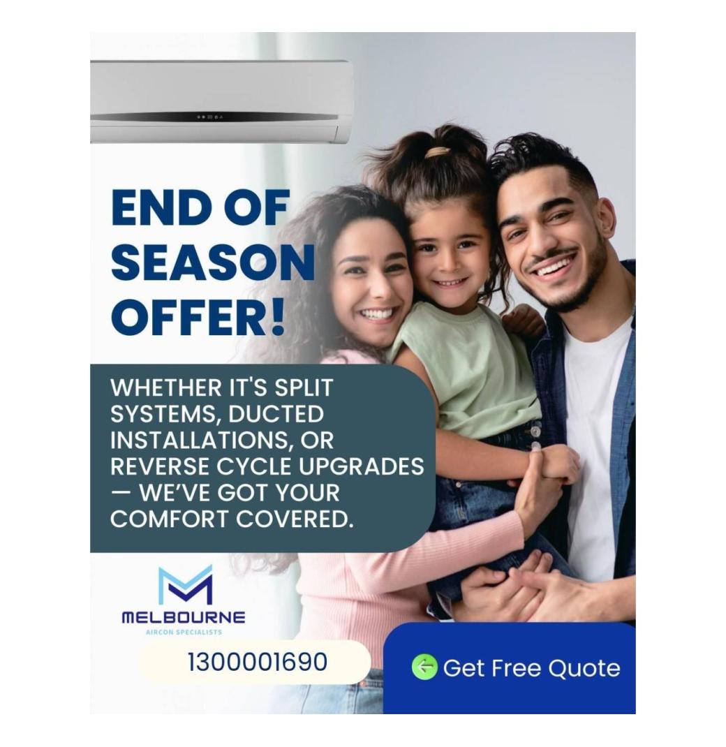 END OF SEASON AIRCON DEAL – LIMITED TIME ONLY! 