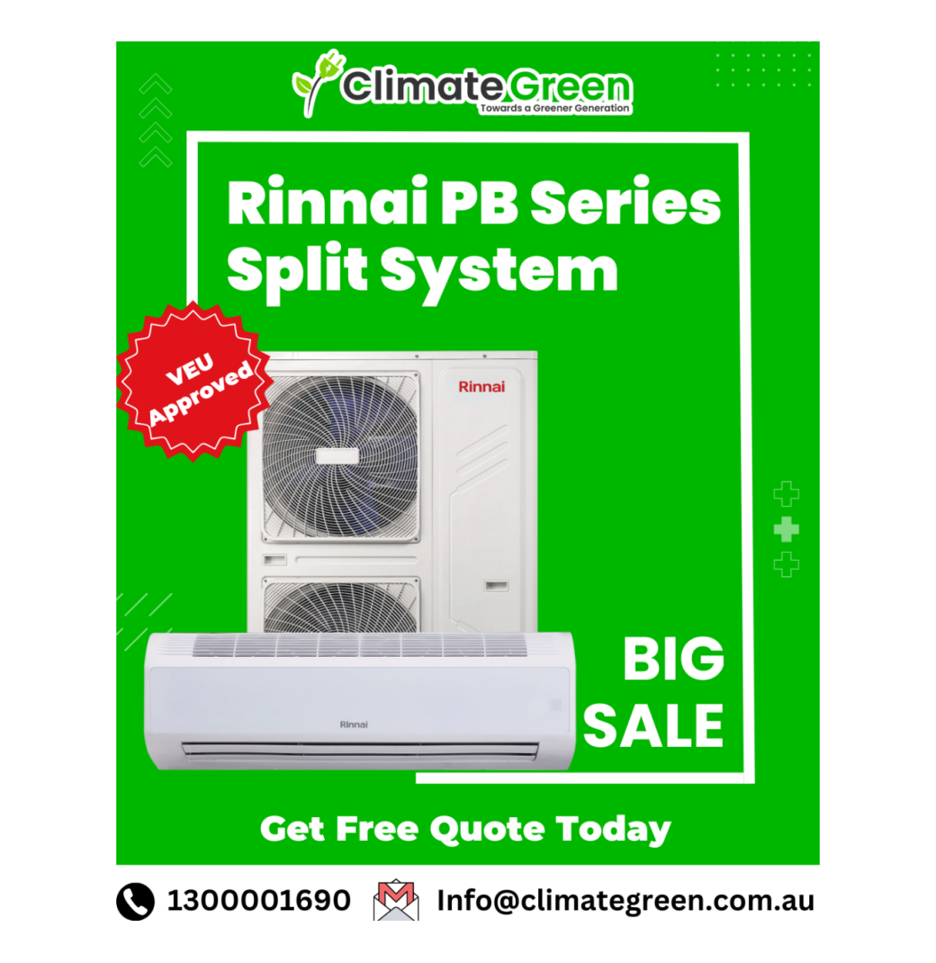Big Sale – Rinnai PB Series Split System – VEU Approved 