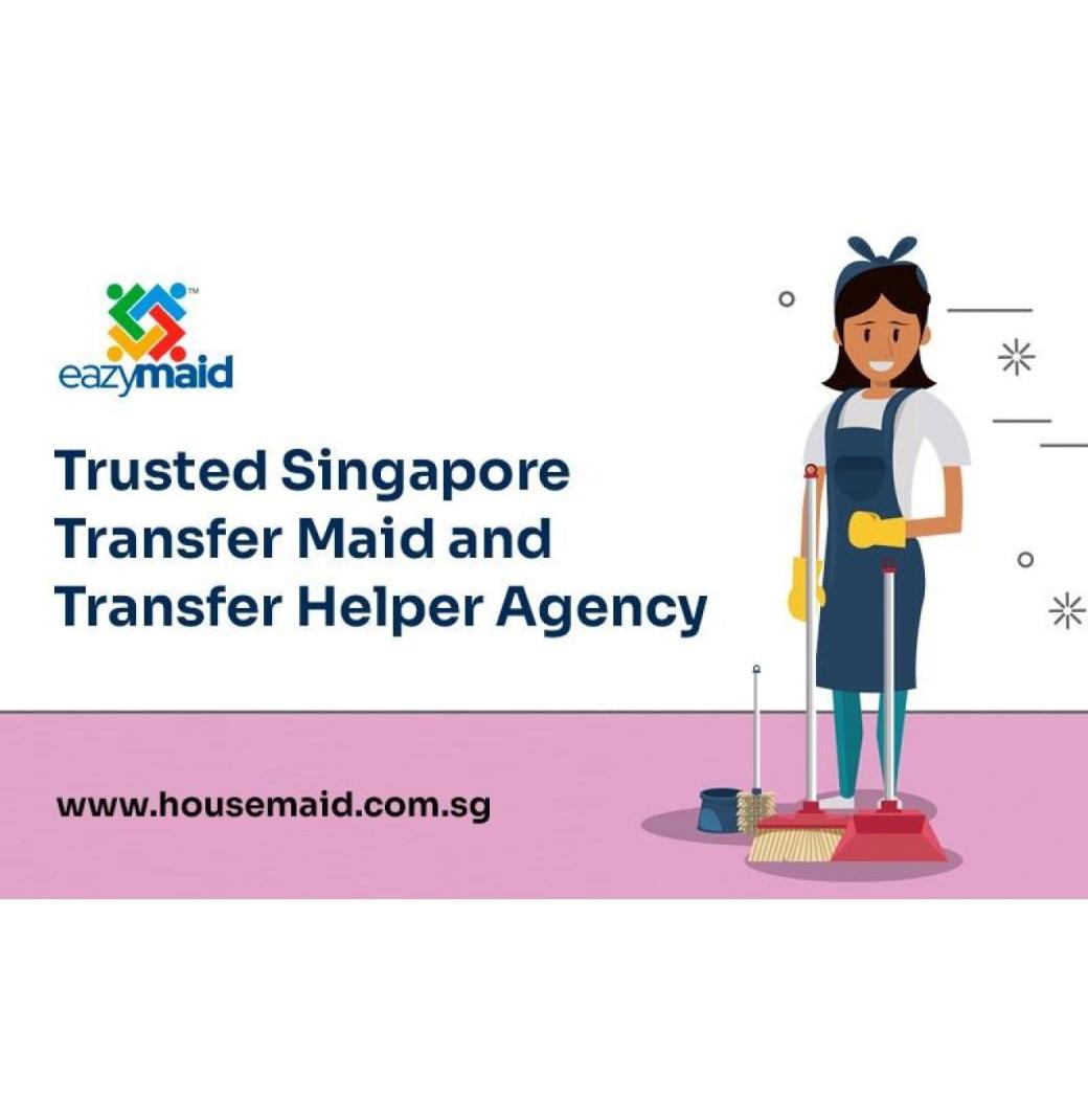 Trusted Singapore Transfer Maid and Transfer Helper Agency
