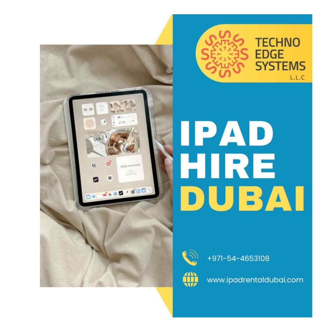 Best Companies for iPad Hire in Dubai