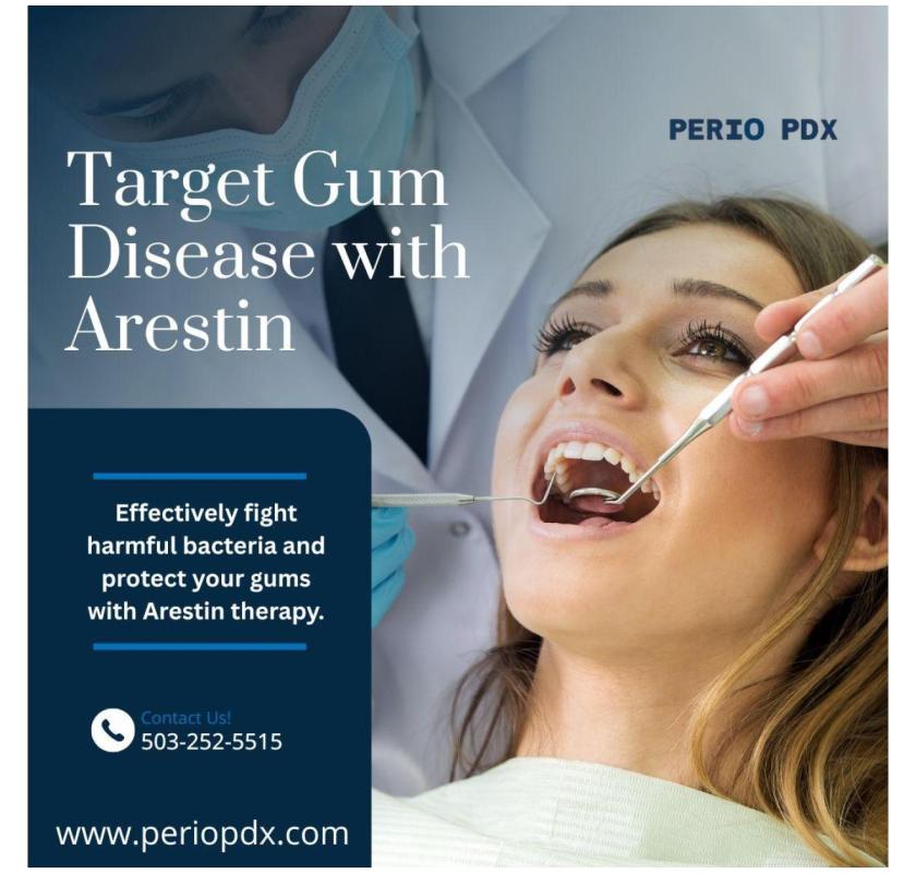 What is Arestin Periodontal Disease Treatment?