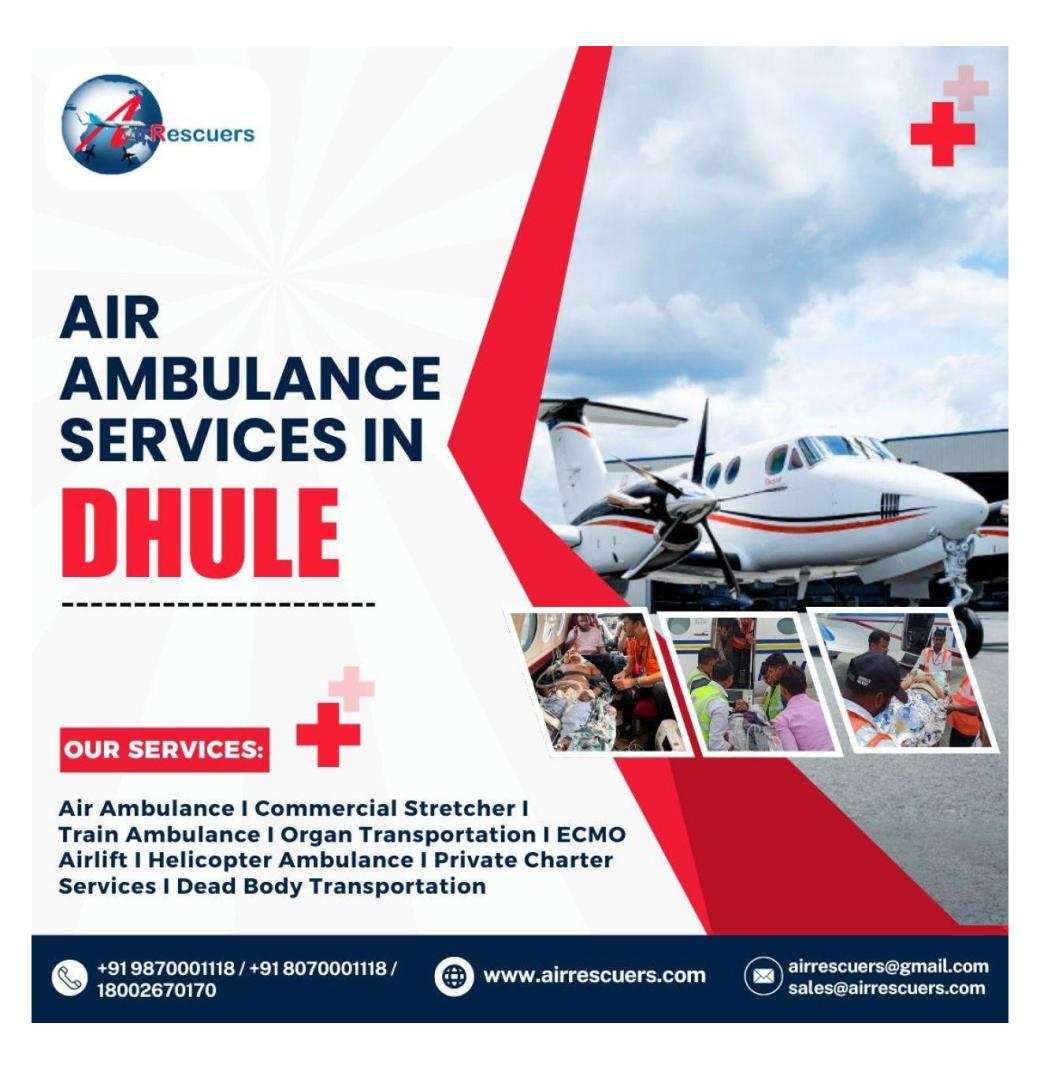 Air Ambulance Services in Dhule – 24/7 Emergency Medical Support