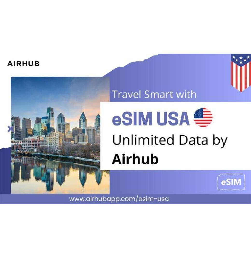 Best eSIM USA Travel Plans – Easy Setup & Fast Internet