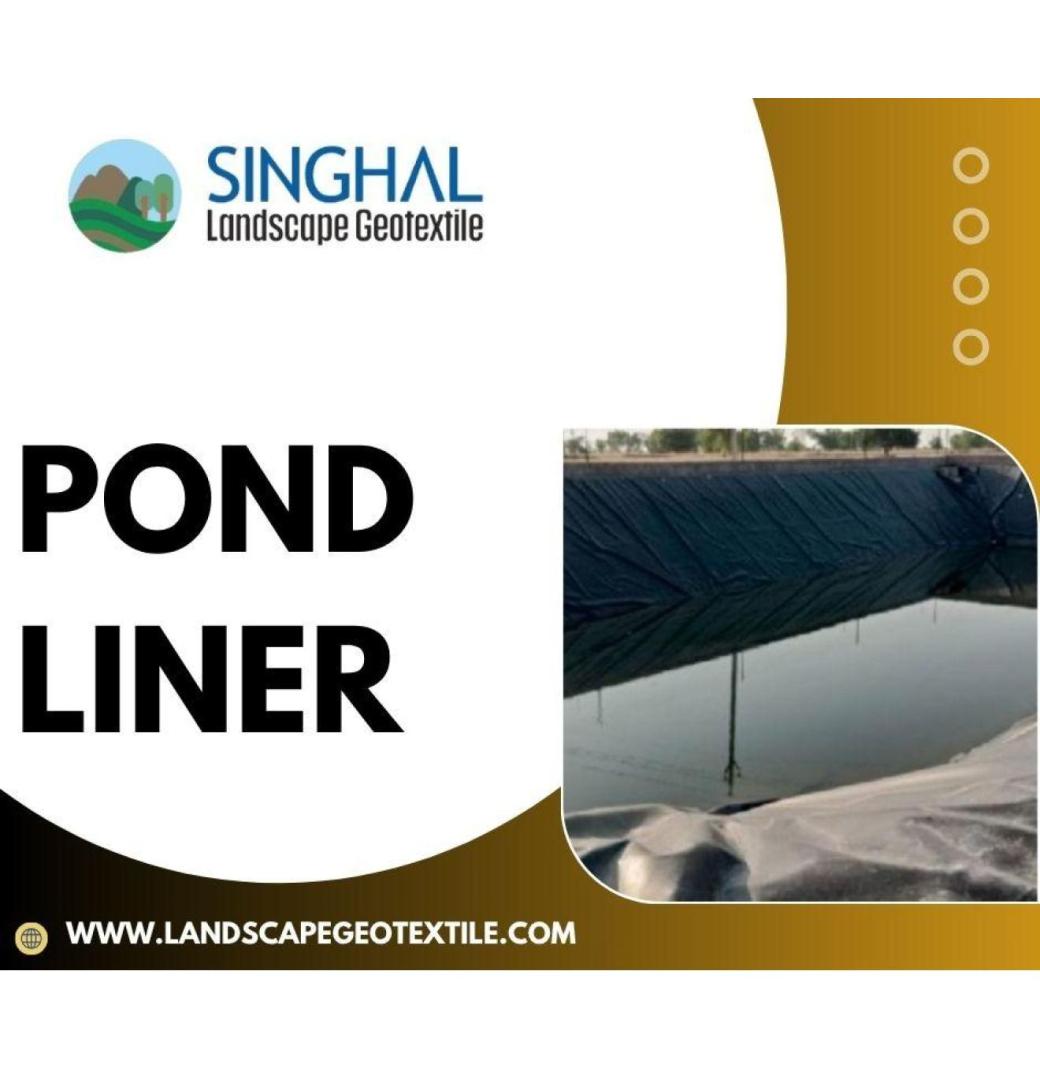Durable High Density Polyethylene Pond Liners – Built to Last