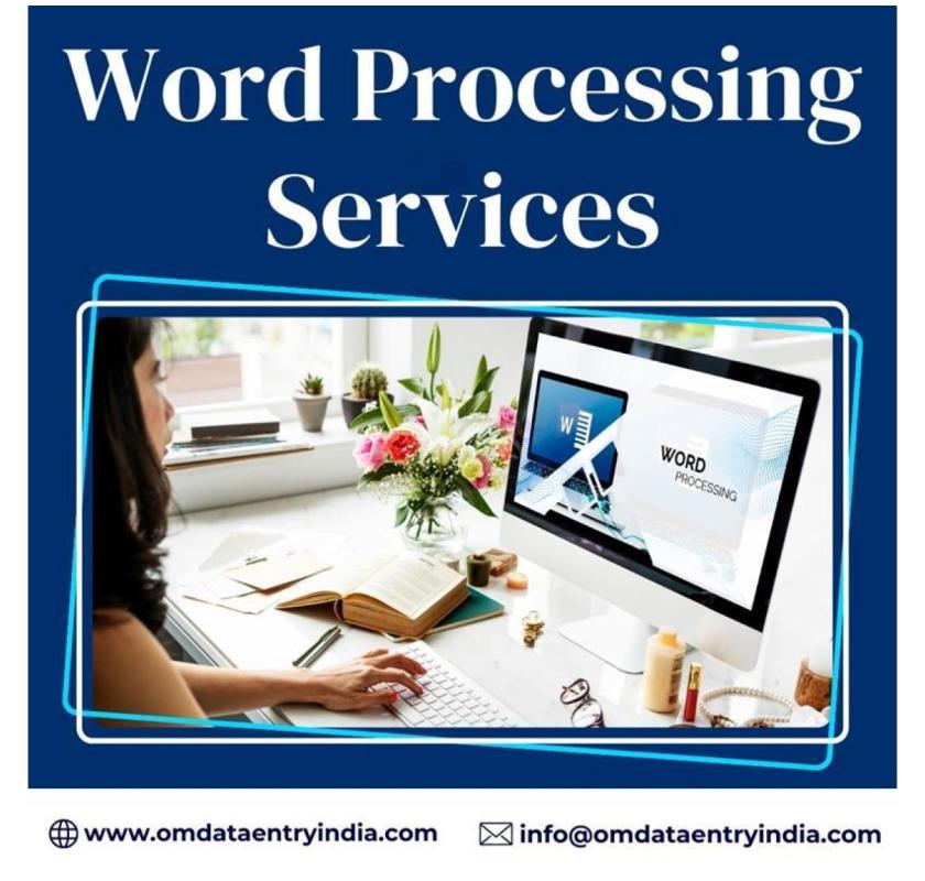 Outsource Word Processing Services in India