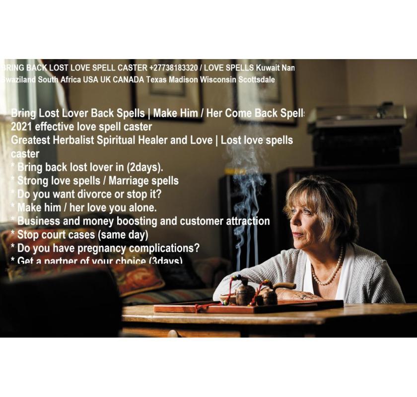 An Urgent Spellcaster Can Help You Rekindle That Connection +27,738,183,320