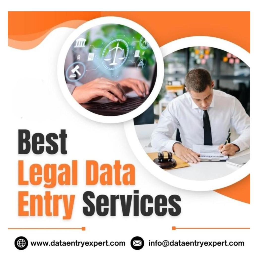 Outsource Legal Data Entry Services For Law Firm
