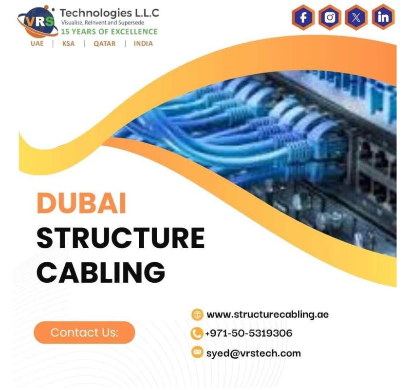 Need Professional Dubai Structured Cabling Solutions?