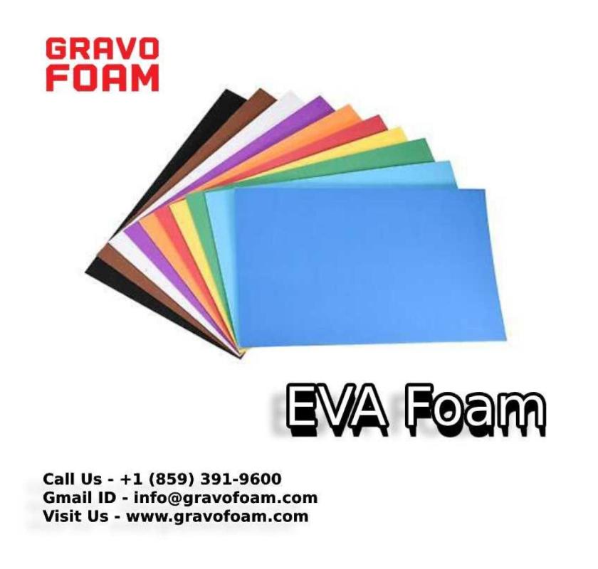Best Price Eva Foam Sheet Supplier | Gravofoam