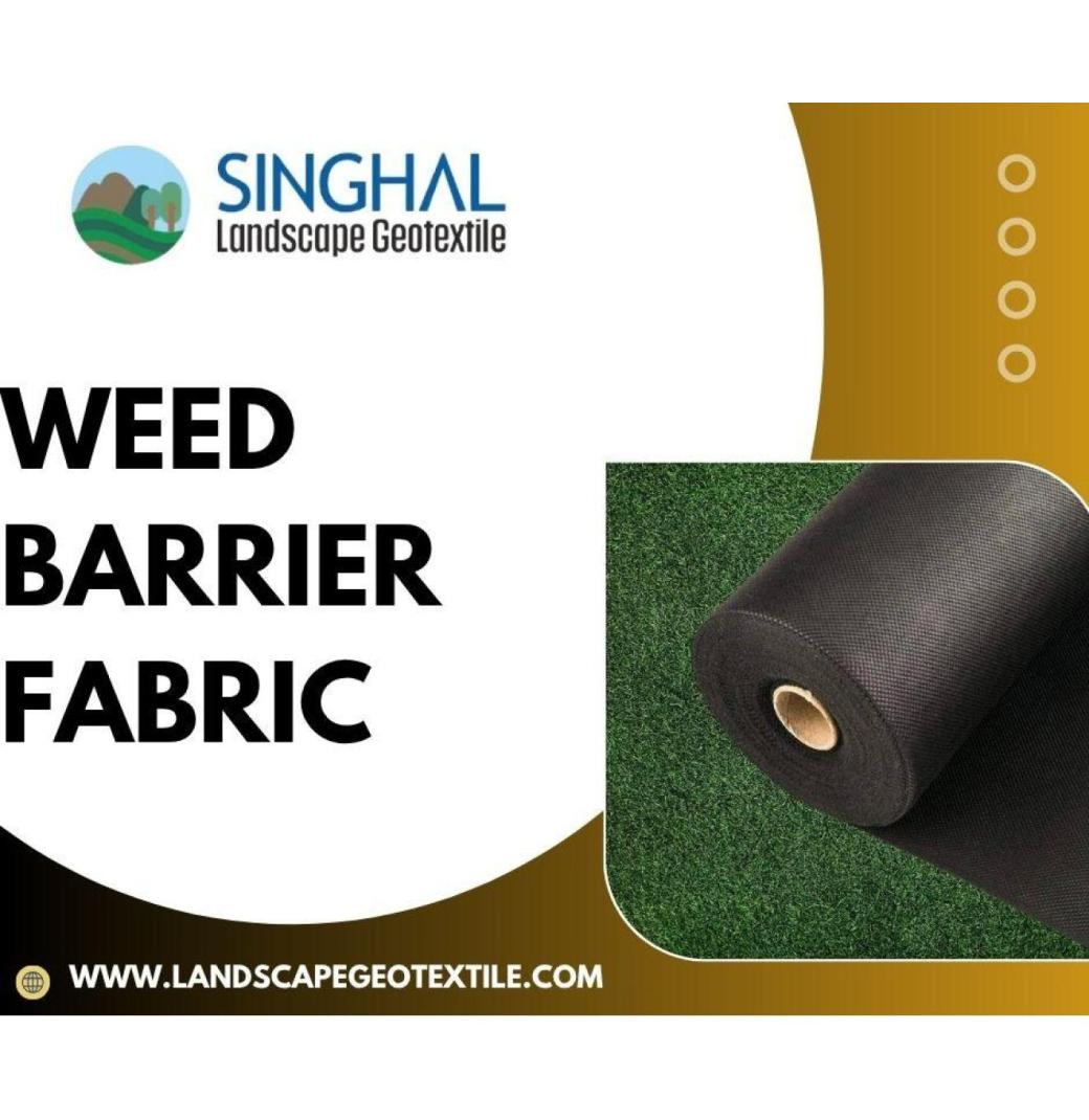 Why Woven Fabric Weed Barriers Are the Secret to Long-Lasting Landscapes