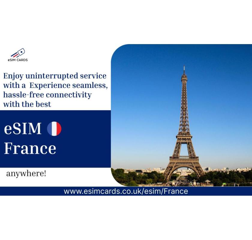 Buy France eSIM | Instant Activation & Fast Internet Plans from eSIM Cards Online