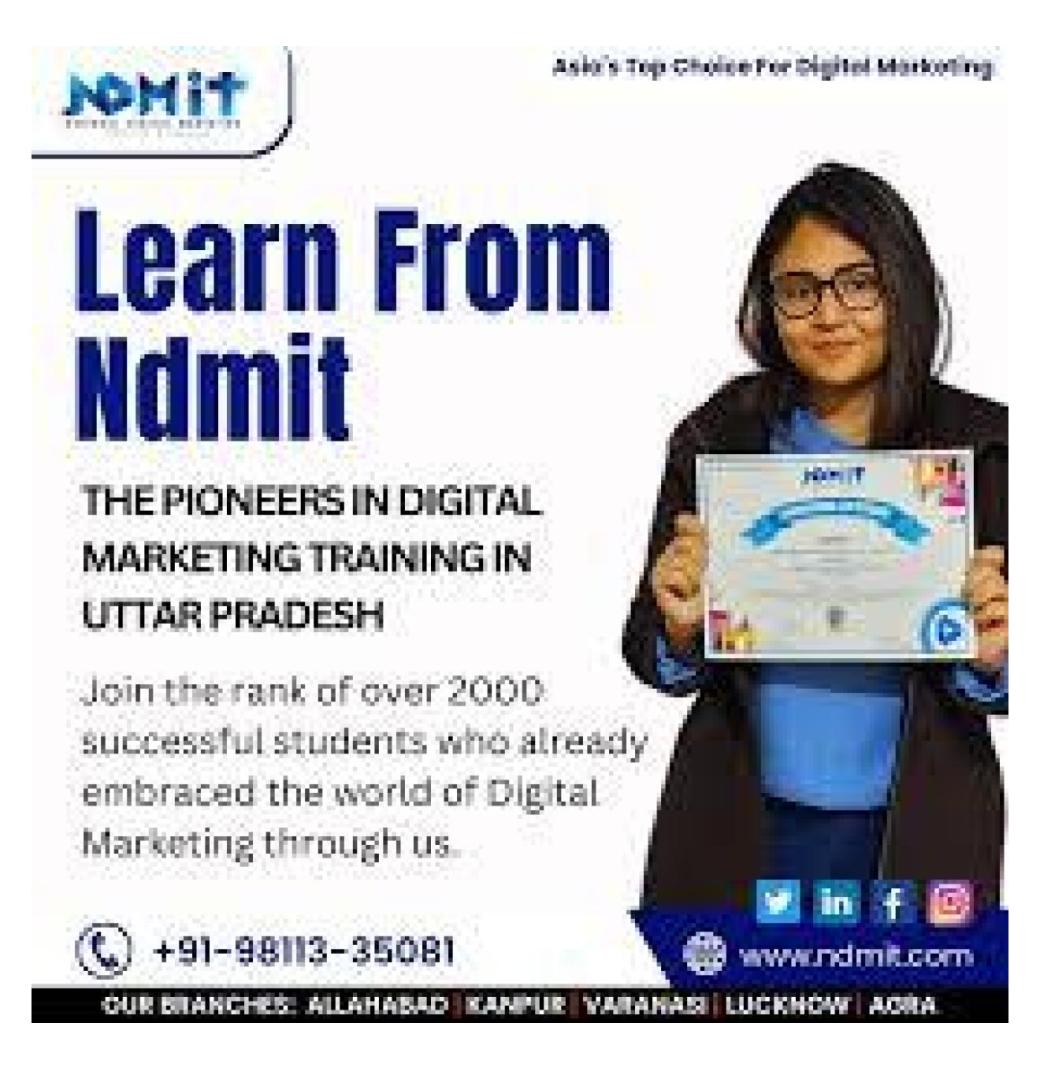 Contact NDMIT for the Online Digital Marketing Course in Agra  - 1/3