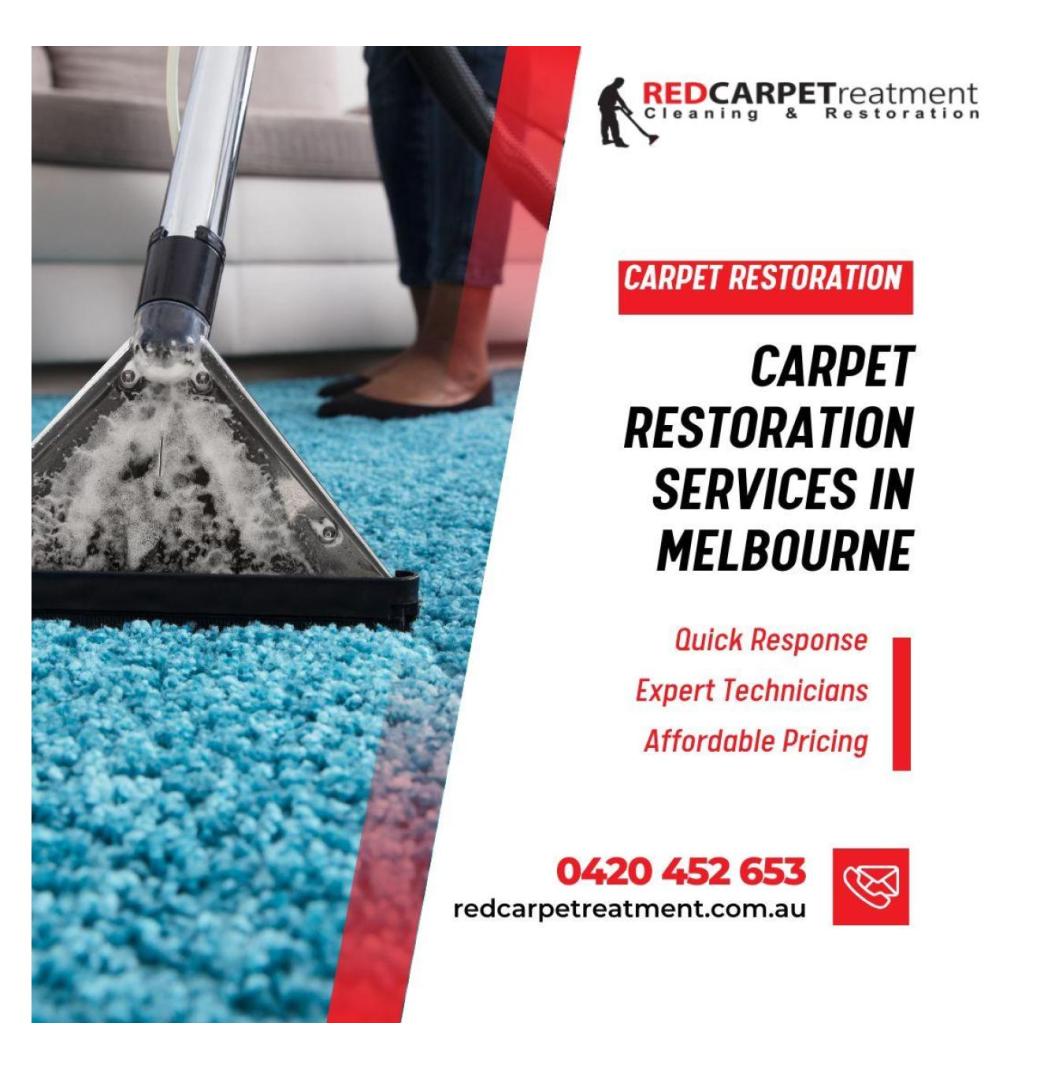 Carpet Restoration Services in Melbourne | Redcarpetreatment
