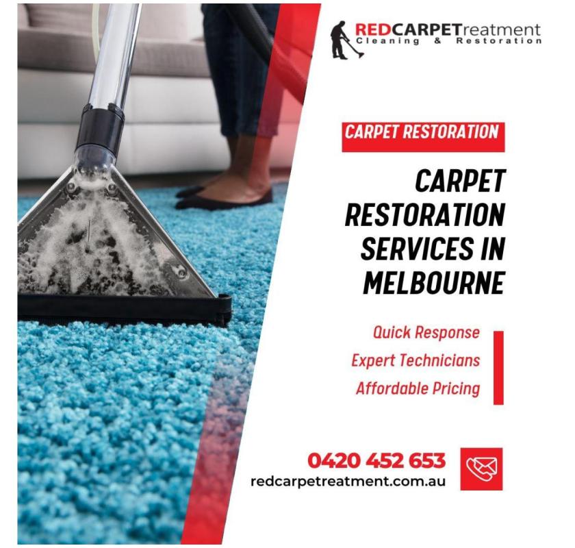 Carpet Restoration Services in Melbourne | Redcarpetreatment
