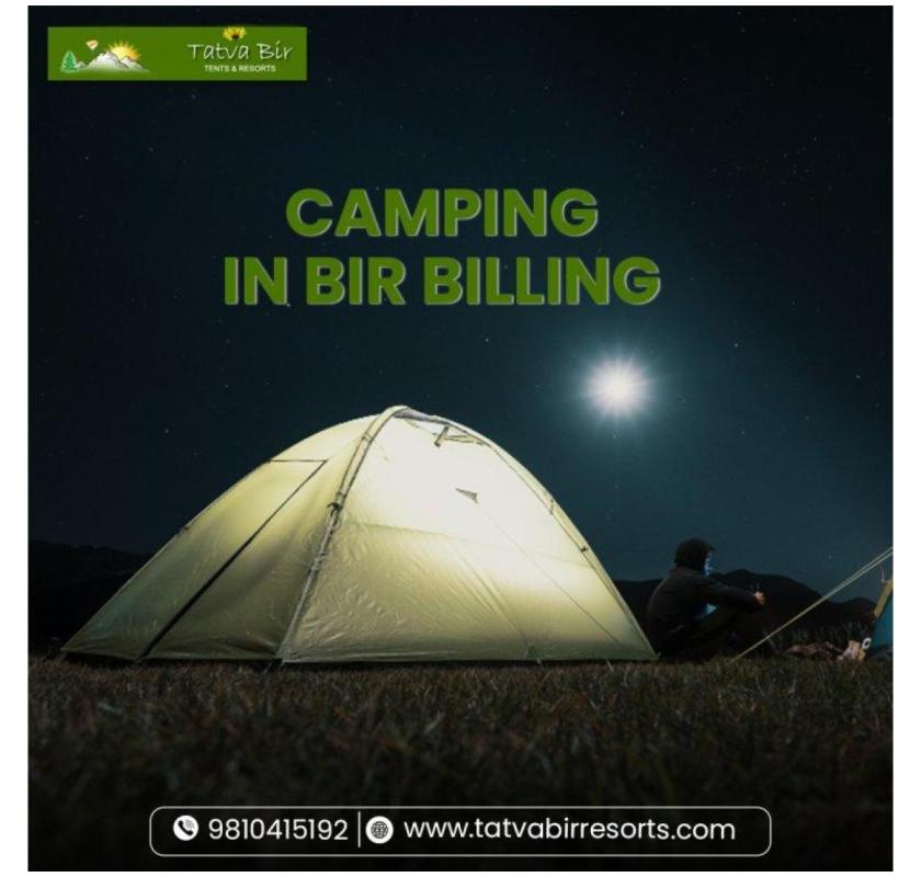 Enjoy Camping in Bir Billing with Mountain Adventures