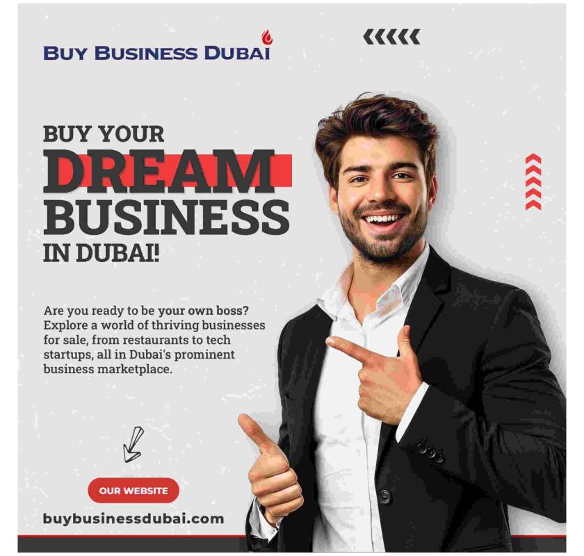 Buy and Sell Businesses in Dubai – Buy Business Dubai