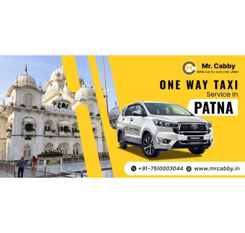 Explore Convenient Ride with Mr. Cabby's One Way Taxi Service in Patna