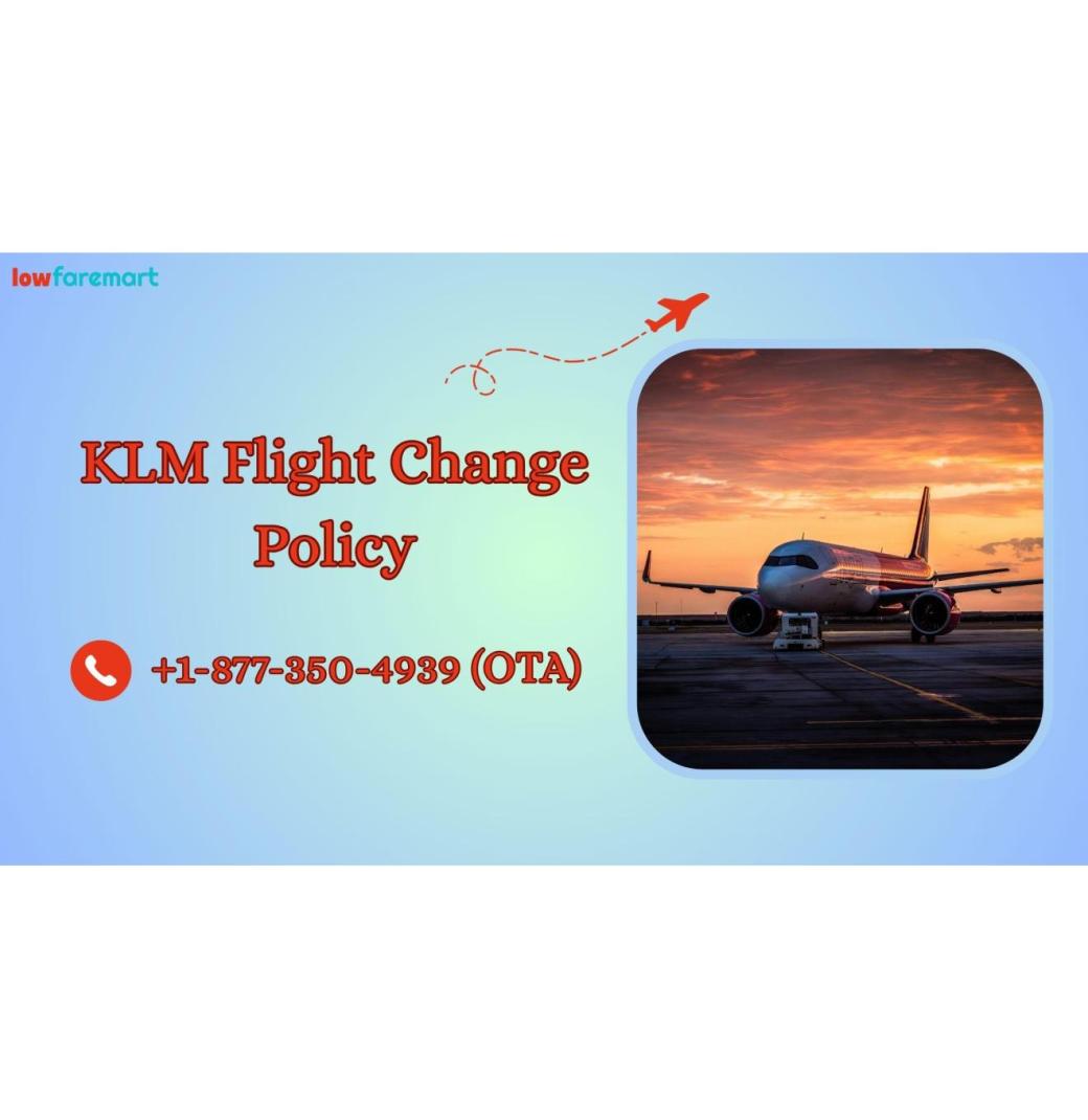 KLM Flight Change Policy