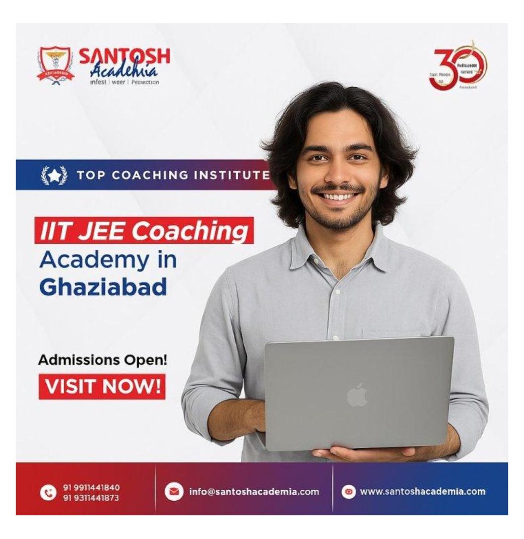 Best IIT JEE Coaching Academy for Top Rankers in Ghaziabad