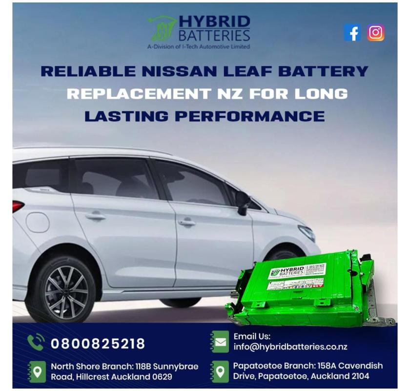 Reliable Nissan Leaf Battery Replacement Auckland Service for Smooth Driving