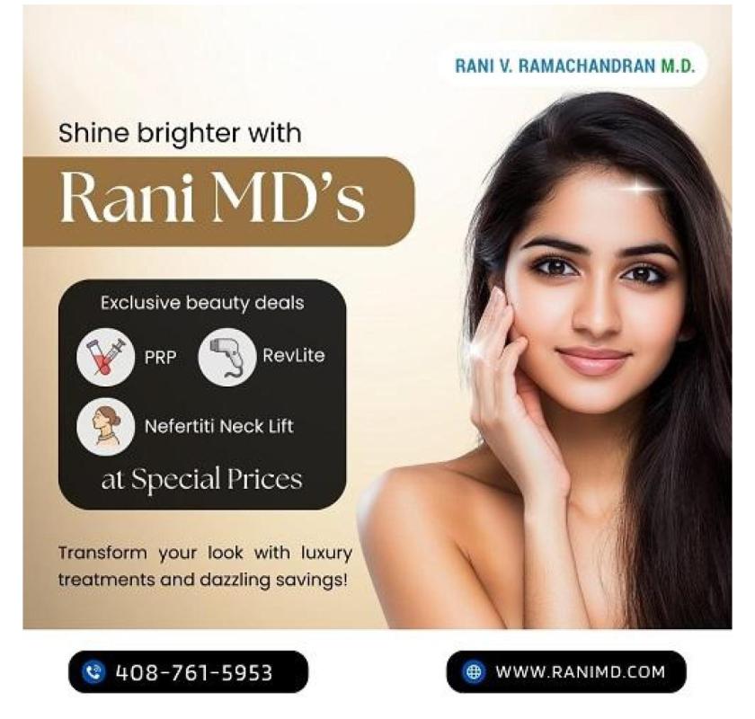 Shine brighter with Rani MD’s exclusive beauty deals