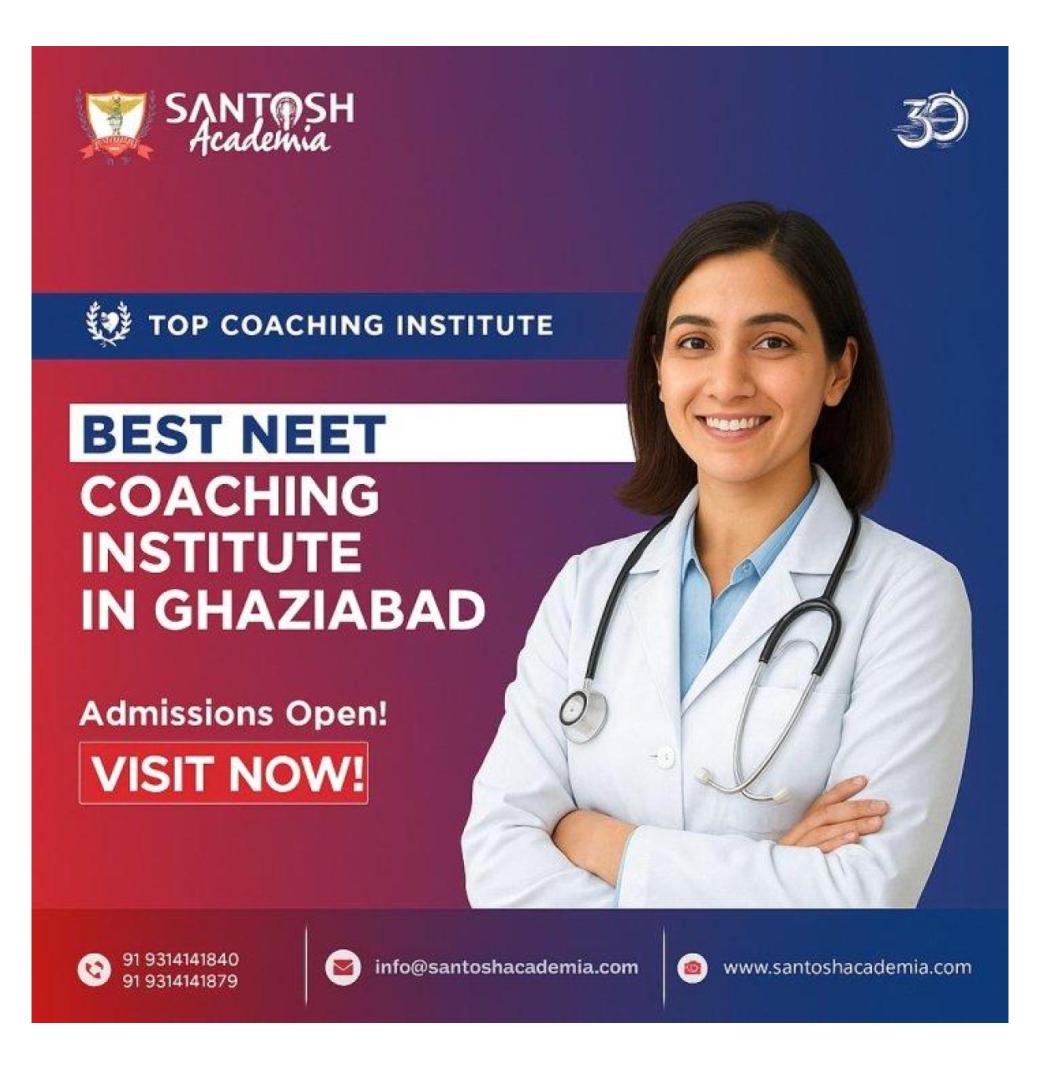Best NEET Coaching Institute for Medical Aspirants Ghaziabad