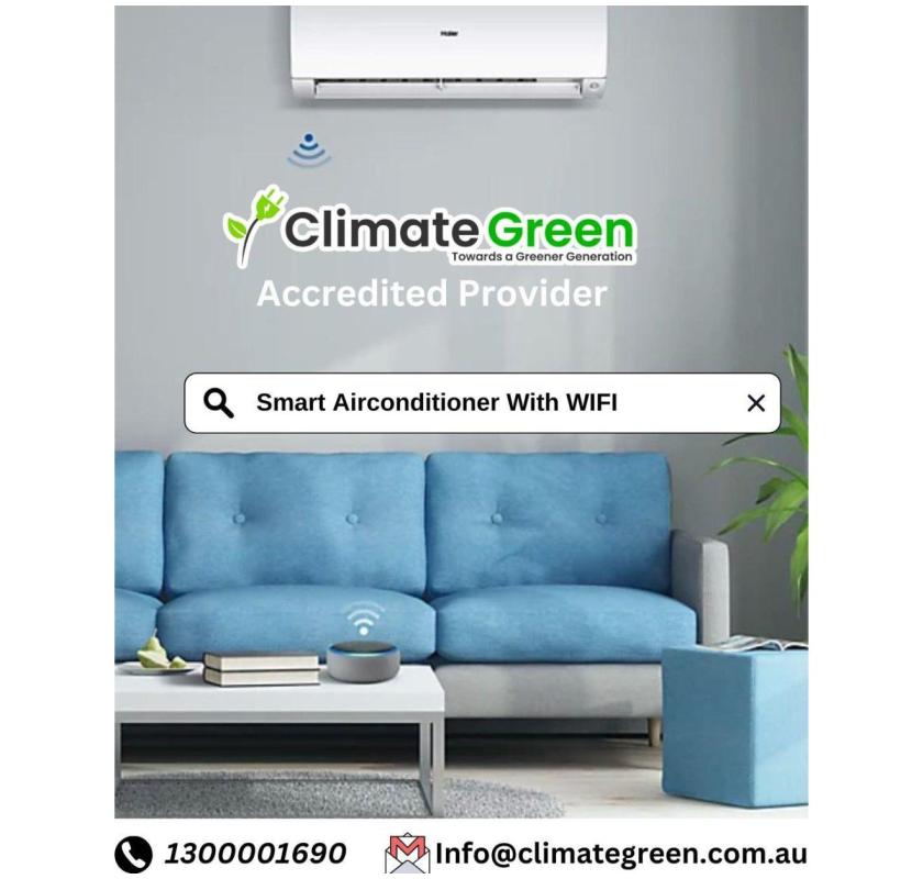 Smart Wi-Fi Air Conditioners – Installed by Climate Green Melbourne