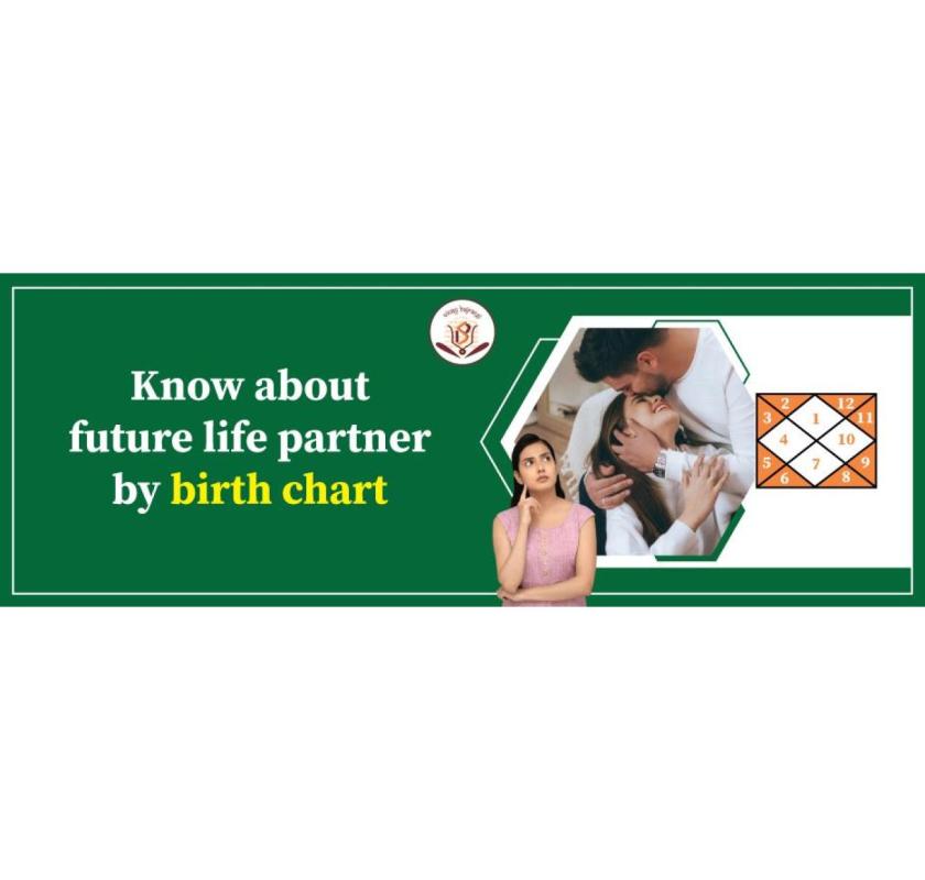   Know Who’s Meant to Be Your Life Partner