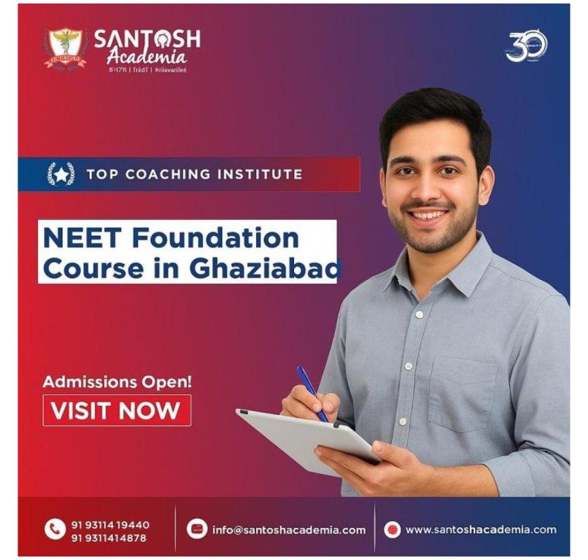 Comprehensive NEET Foundation Course for Students Ghaziabad