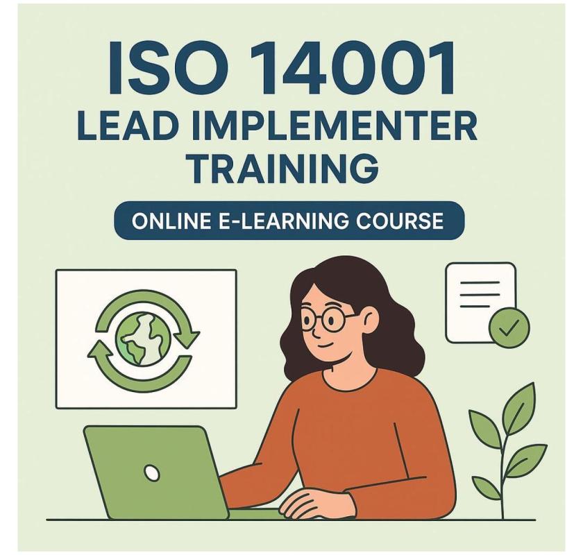 ISO 14001 Lead Implementer Training Online Course