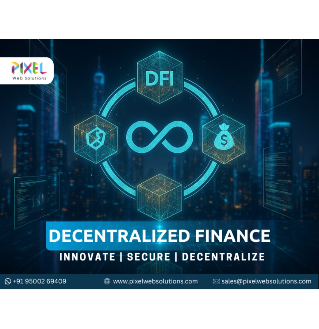 Pixel Web Solutions – Trusted DeFi Development Partner