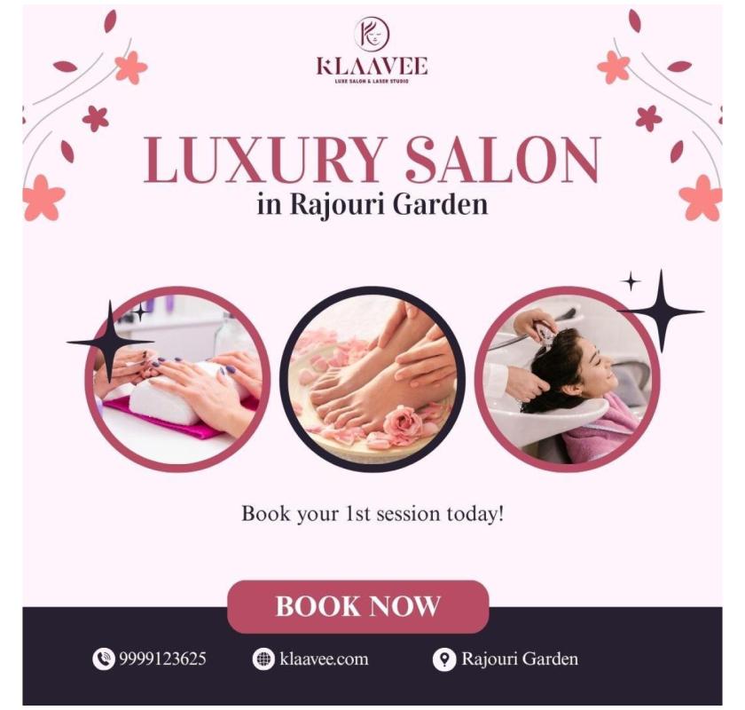 Premium Luxury Salon in Rajouri Garden