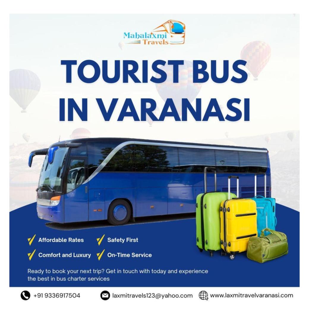 Tourist Bus in Varanasi for Comfortable and Group Travel