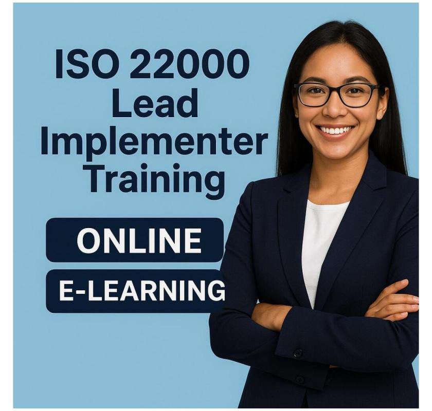 ISO 22000 Lead Implementer Training – E learning Course