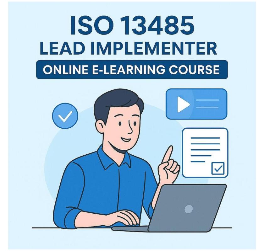 Enrol in ISO 13485 Lead Implementer Training Online