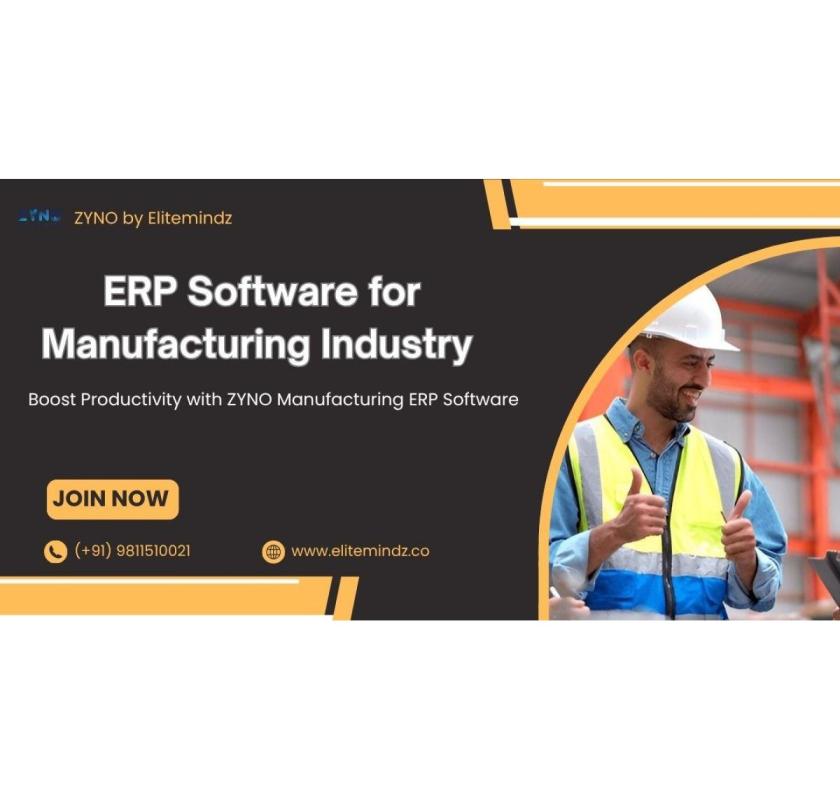 ERP Software For Manufacturing Industry | ZYNO By Elite Mindz
