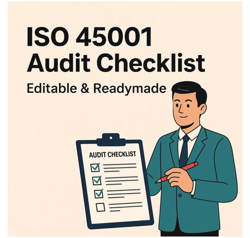 ISO 45001 Audit Checklist – OH&S Audit Questionnaire(Complete Documents)