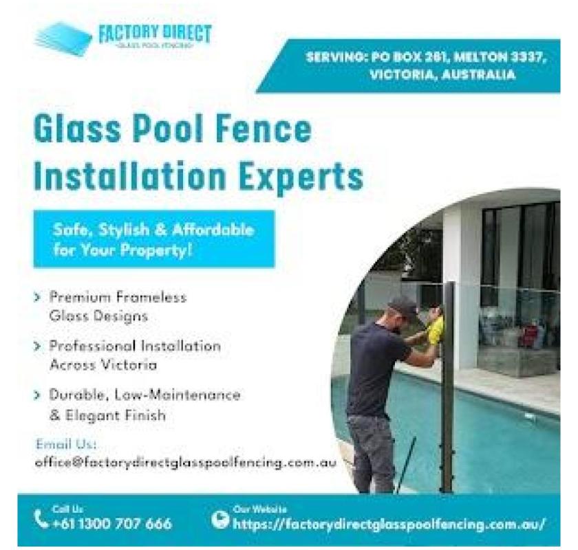 Transform Your Pool with Premium Glass Pool Fence Installation