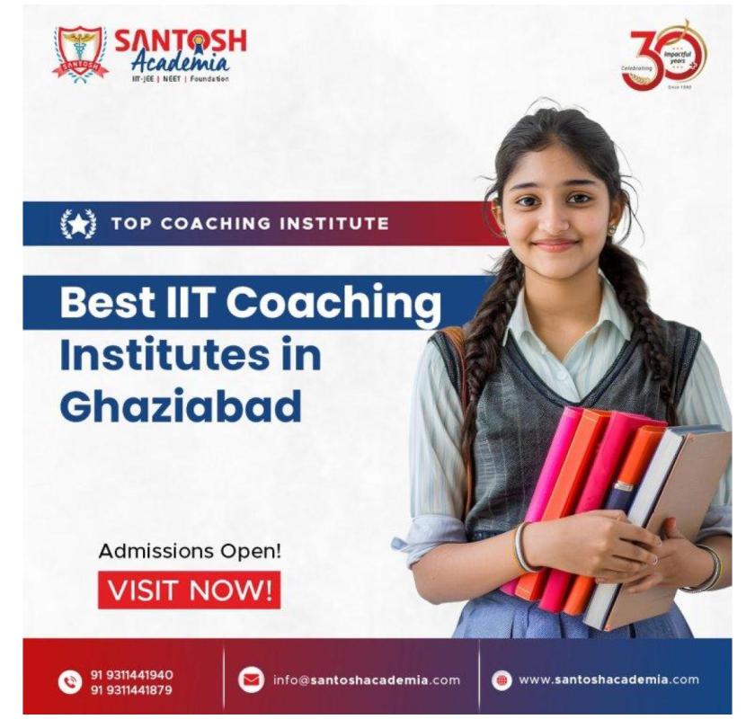 Top IIT Coaching Institutes in Ghaziabad