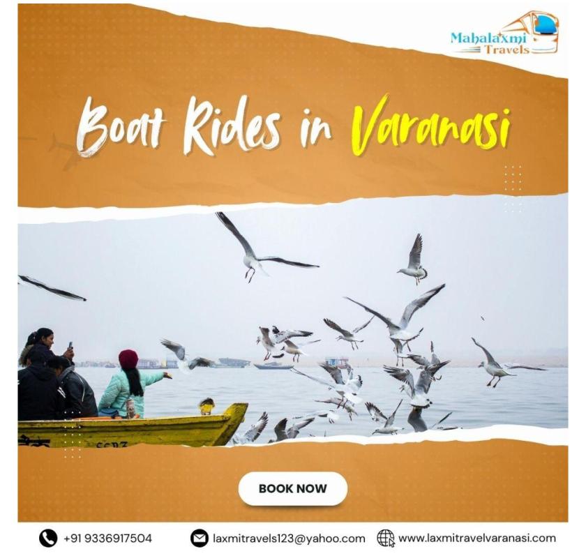 Boat Rides in Varanasi for Scenic and Memorable Experiences