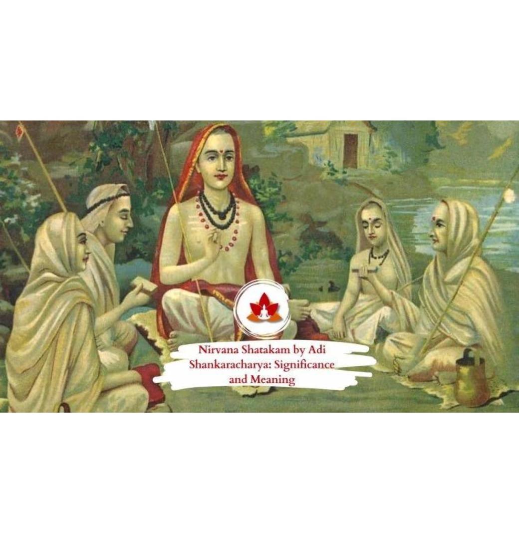 Nirvana Shatakam Mantra