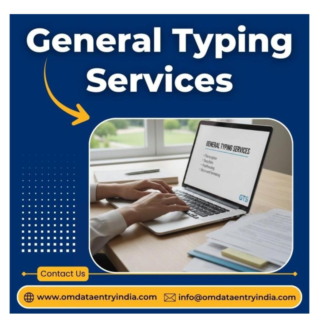 Outsource General Typing Services in India