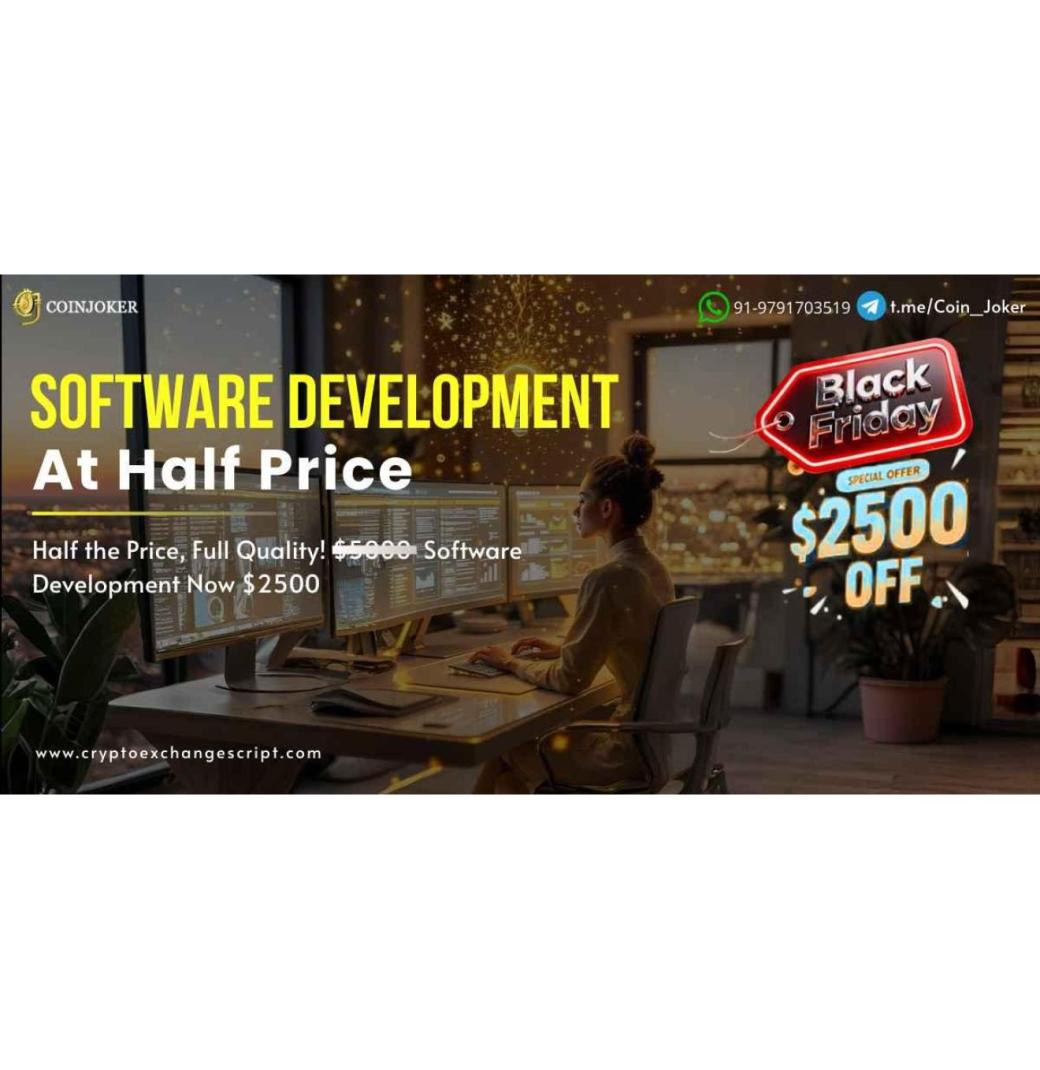 Half the Price, Full Quality! Software Development Now $2500 — Only at Coinjoker