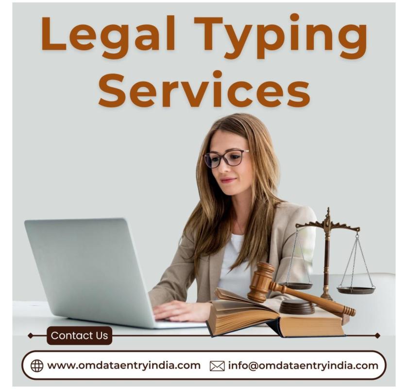 Outsource Legal Typing Services in India