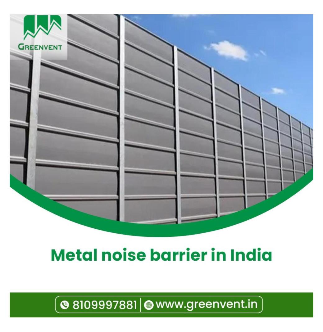 Best Metal Noise Barrier in India