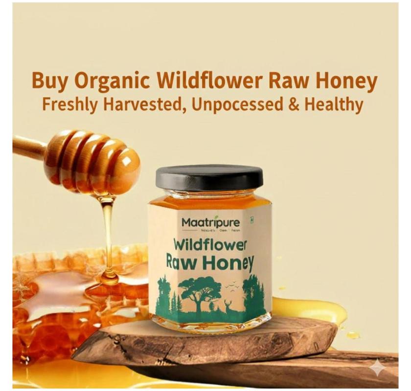 Buy Organic Wildflower Raw Honey Freshly Harvested, Unprocessed & Healthy
