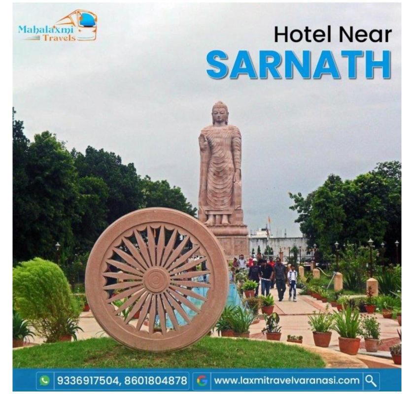 Hotel near Sarnath with convenient travel support