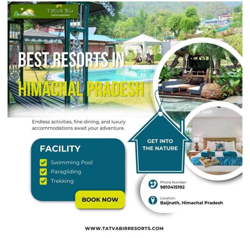 Discover the Best Resorts In Himachal Pradesh for Tranquility