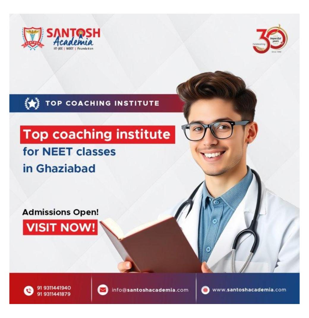 Top coaching institute for NEET classes in Ghaziabad for strong performance