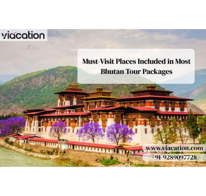 Must-Visit Places Included in Most Bhutan Tour Packages